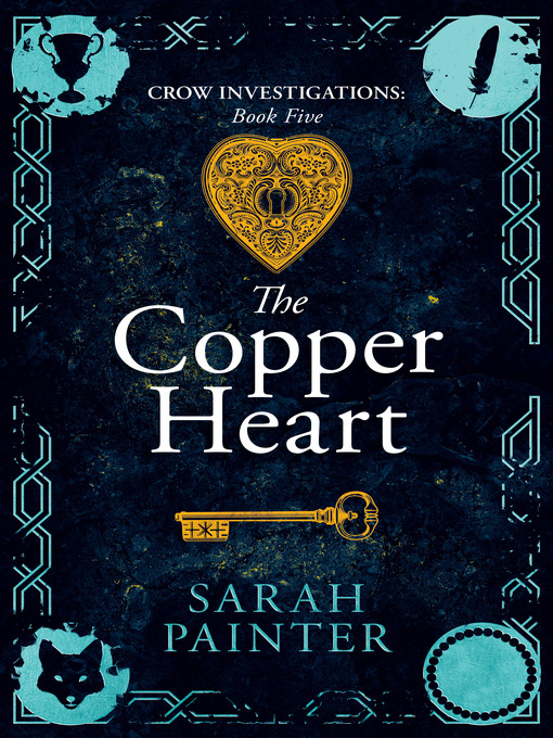 Title details for The Copper Heart by Sarah Painter - Wait list